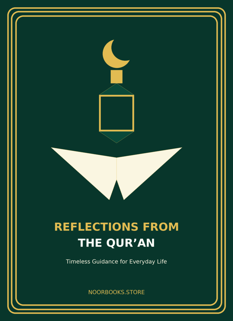 Reflections from the Qur’an